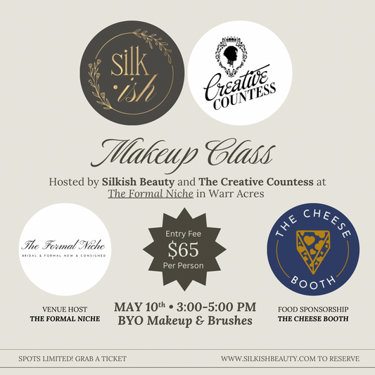 silkish beauty x creative countess makeup class
